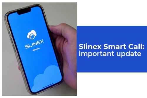 Slinex Smart Call app: important update from Slinex!