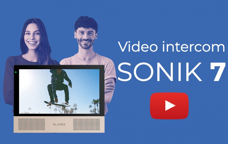 Sonik 7: the radically new multimedia video intercom from Slinex